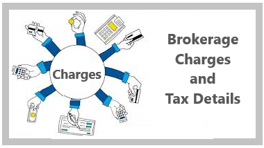  Brokerage charges on trading and Investing