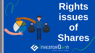  What is Rights issues of Shares